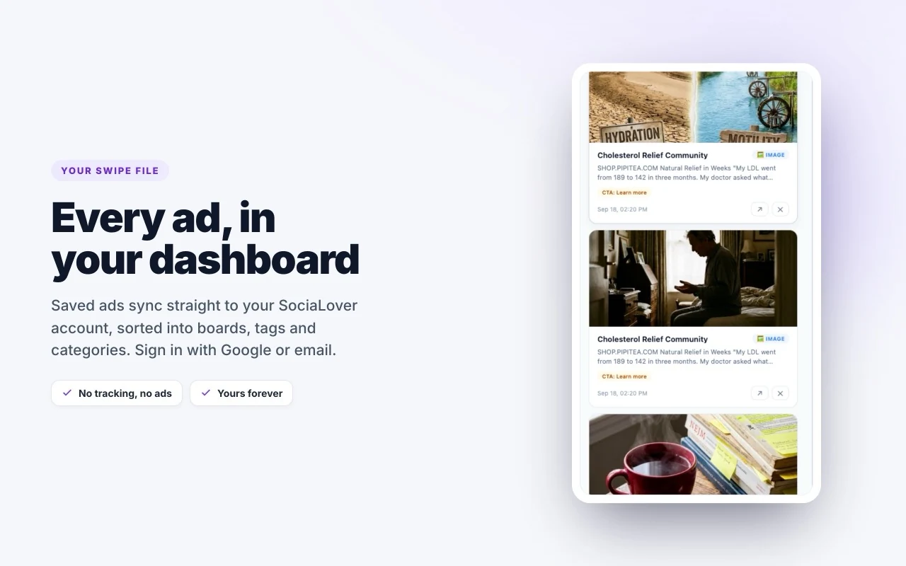 Every ad in your dashboard: saved ads sync to your SociaLover account, sorted into boards, tags and categories